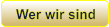 Wer wir sind