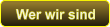 Wer wir sind